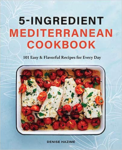 5-Ingredient Mediterranean Cookbook Review